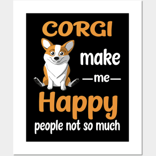 Corgi Make Me Happy (220) Posters and Art